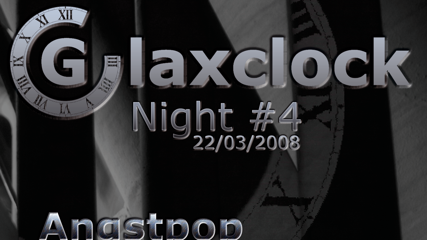 Glaxclock Night #4