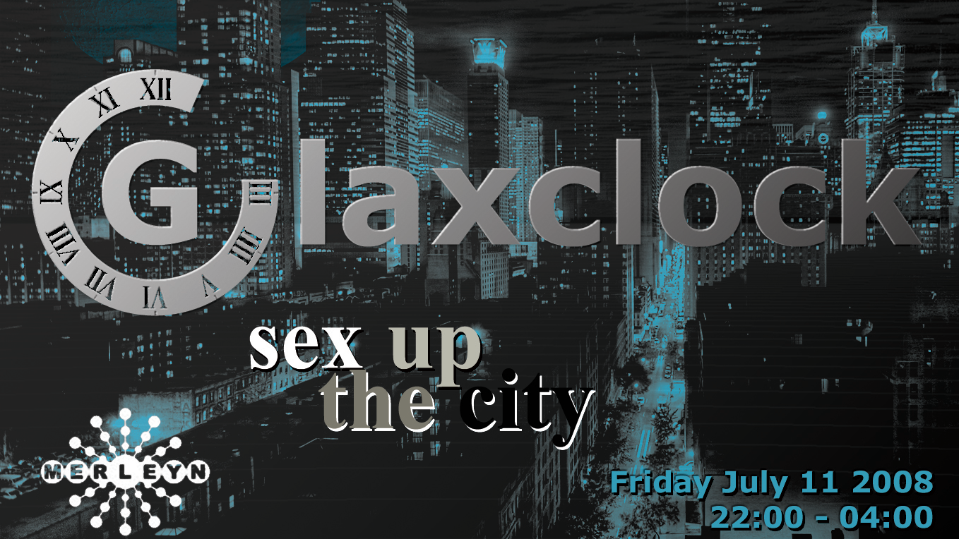 Glaxclock Night #6